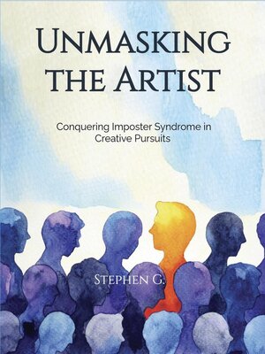 cover image of Unmasking the Artist